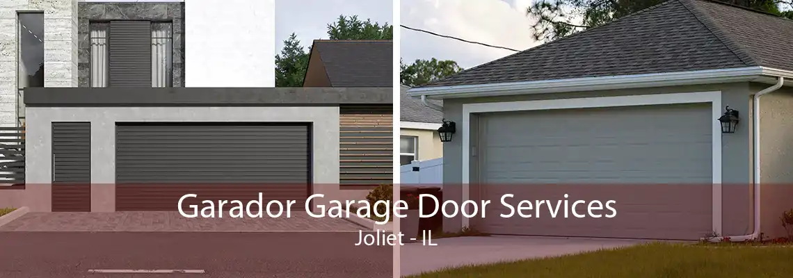 Garador Garage Door Services Joliet - IL